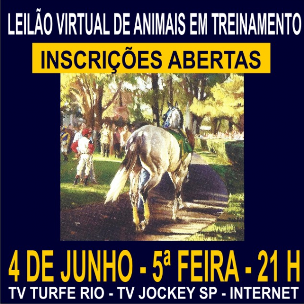 LEILÃO VIRTUAL DE ANIMAIS EM TREINAMENTO 